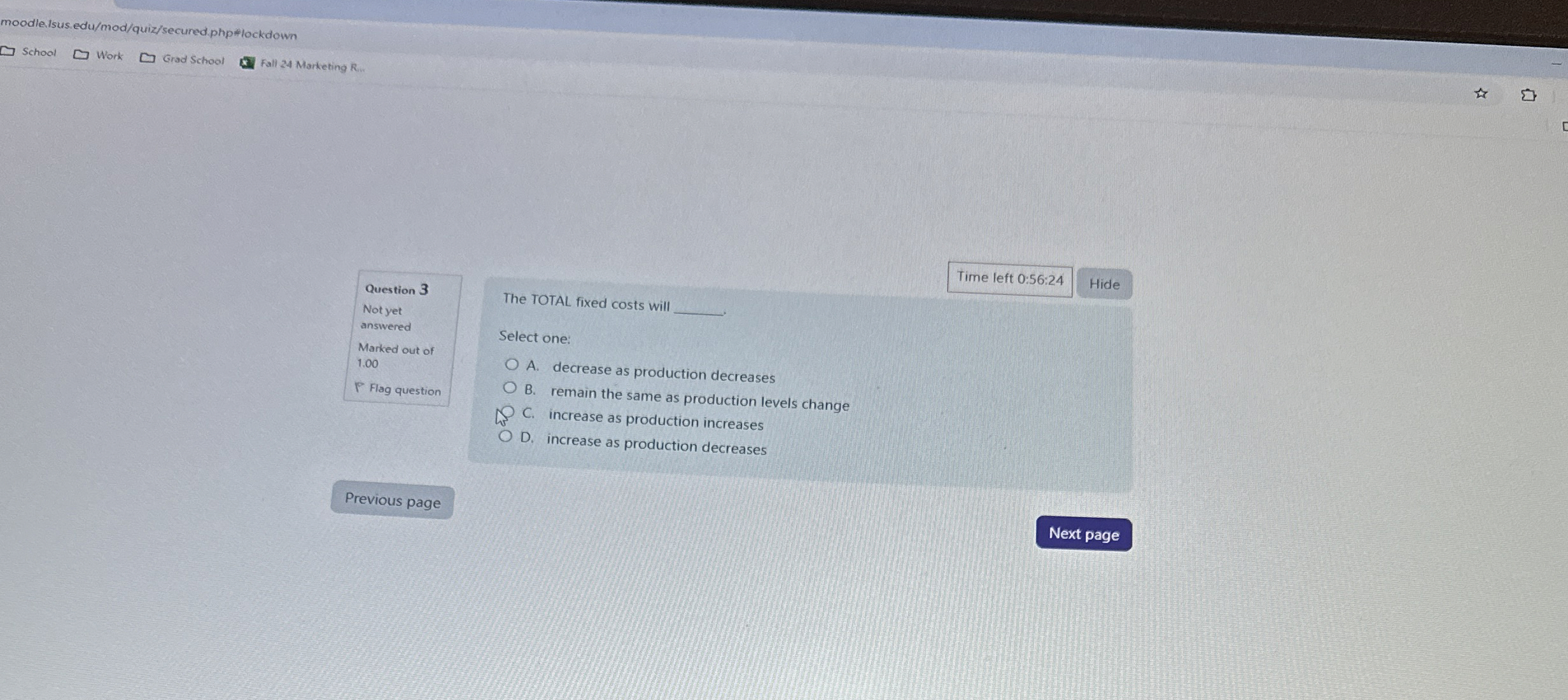 Solved The TOTAL fixed costs willSelect one:A. ﻿decrease as | Chegg.com