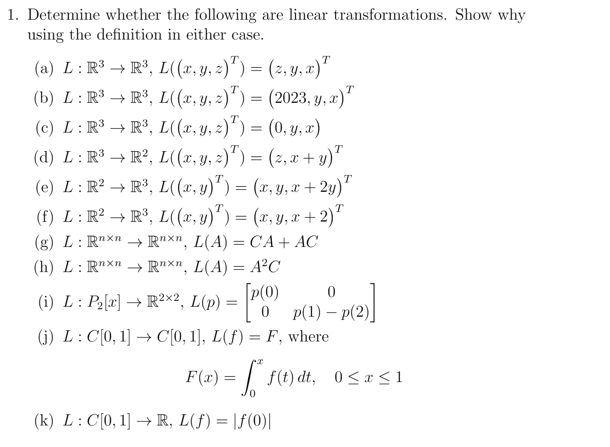 Solved Determine whether the following are linear | Chegg.com