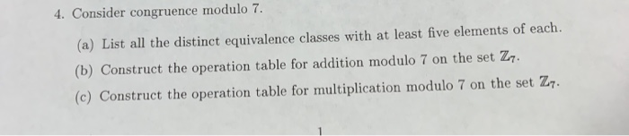 Solved 4. Consider congruence modulo 7. (a) List all the | Chegg.com