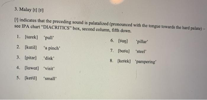 3 Malay T U Indicates That The Preceding Sound Chegg Com