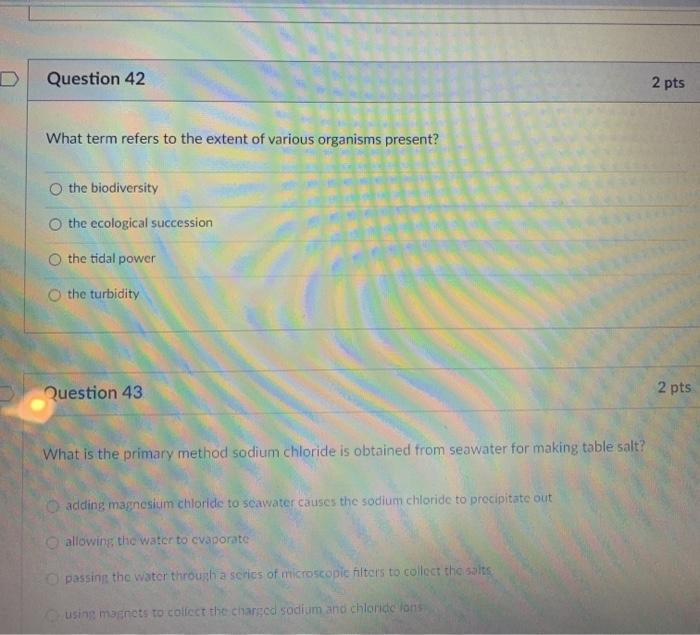 Solved D Question 42 2 pts What term refers to the extent of | Chegg.com