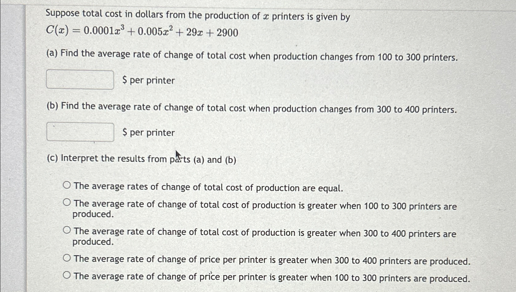 Solved Suppose total cost in dollars from the production of | Chegg.com