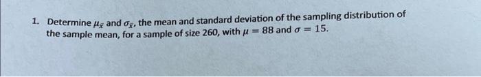 Solved 1. Determine and the mean and standard deviation of | Chegg.com