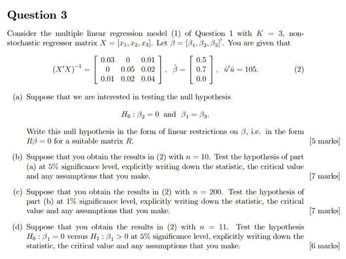 Solved Question 3 Consider The Multiple Linear Regression | Chegg.com