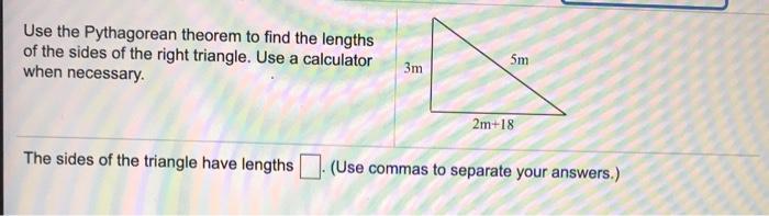 Solved Use the Pythagorean theorem to find the lengths of | Chegg.com