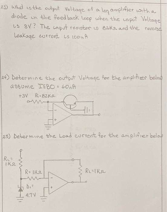 Solved 23) What is the output voltage of a log amplifier | Chegg.com