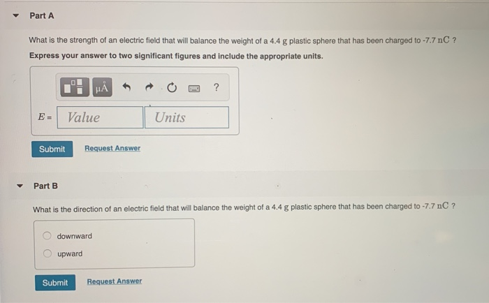 Solved Part A What is the strength of an electric field that | Chegg.com