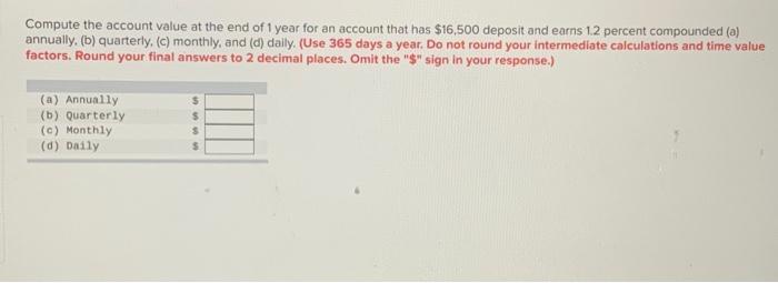 Solved Compute The Account Value At The End Of 1 Year For An | Chegg.com