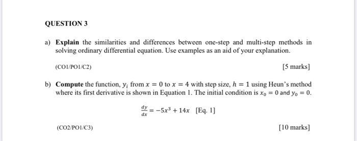 Solved QUESTION 3 a) Explain the similarities and | Chegg.com