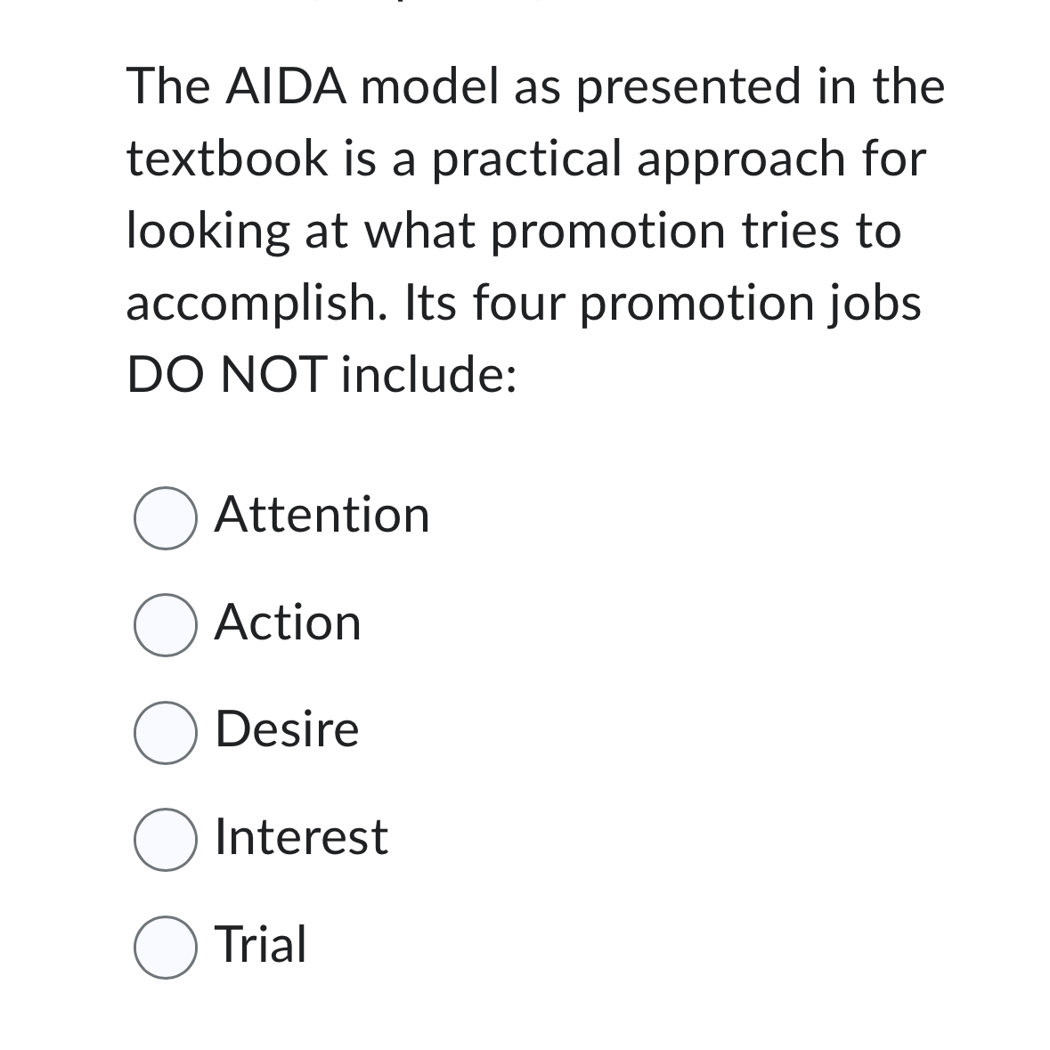 Solved The AIDA model as presented in the textbook is a | Chegg.com