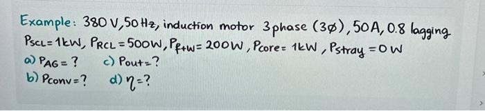 Solved Example: 380 V,50 Hz, induction motor 3 phase | Chegg.com