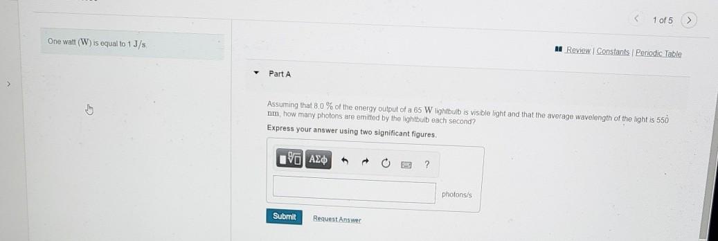 Solved One watt (W) is equal to 1J/s 11 Review | Chegg.com