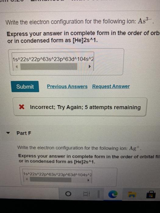 Solved Write the electron configuration for the following | Chegg.com