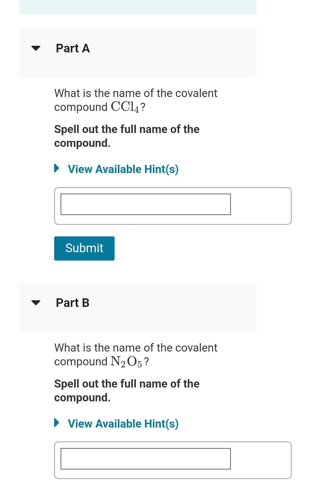 Solved What is the name of the covalent compound CCl4 ? | Chegg.com