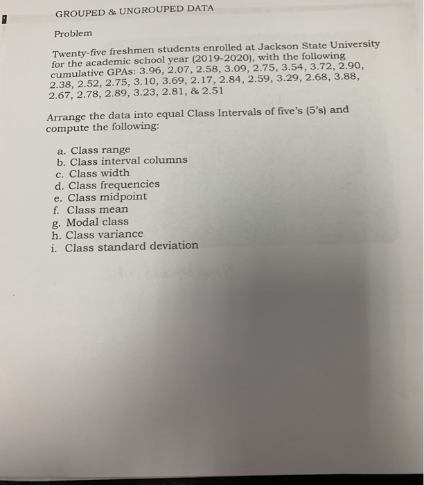 Solved GROUPED & UNGROUPED DATA Problem Twenty-five freshmen | Chegg.com