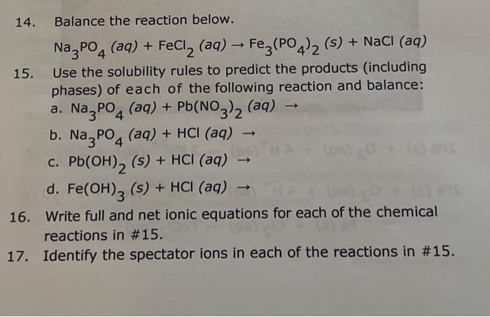 Solved 14 Balance The Reaction Below Na3po4 Aq Fecl2 1656