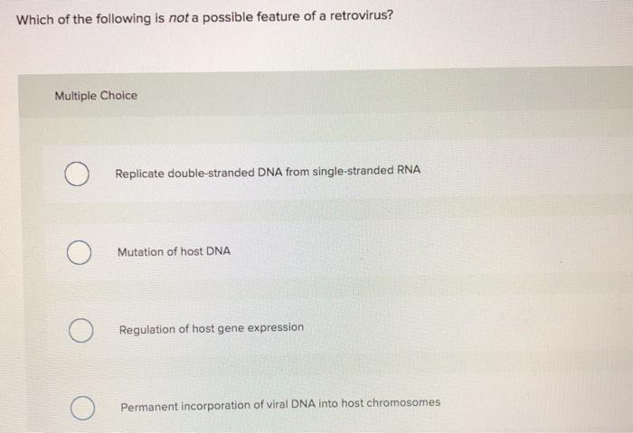 Which Of The Following Is Not A Possible Feature Of A Chegg Com
