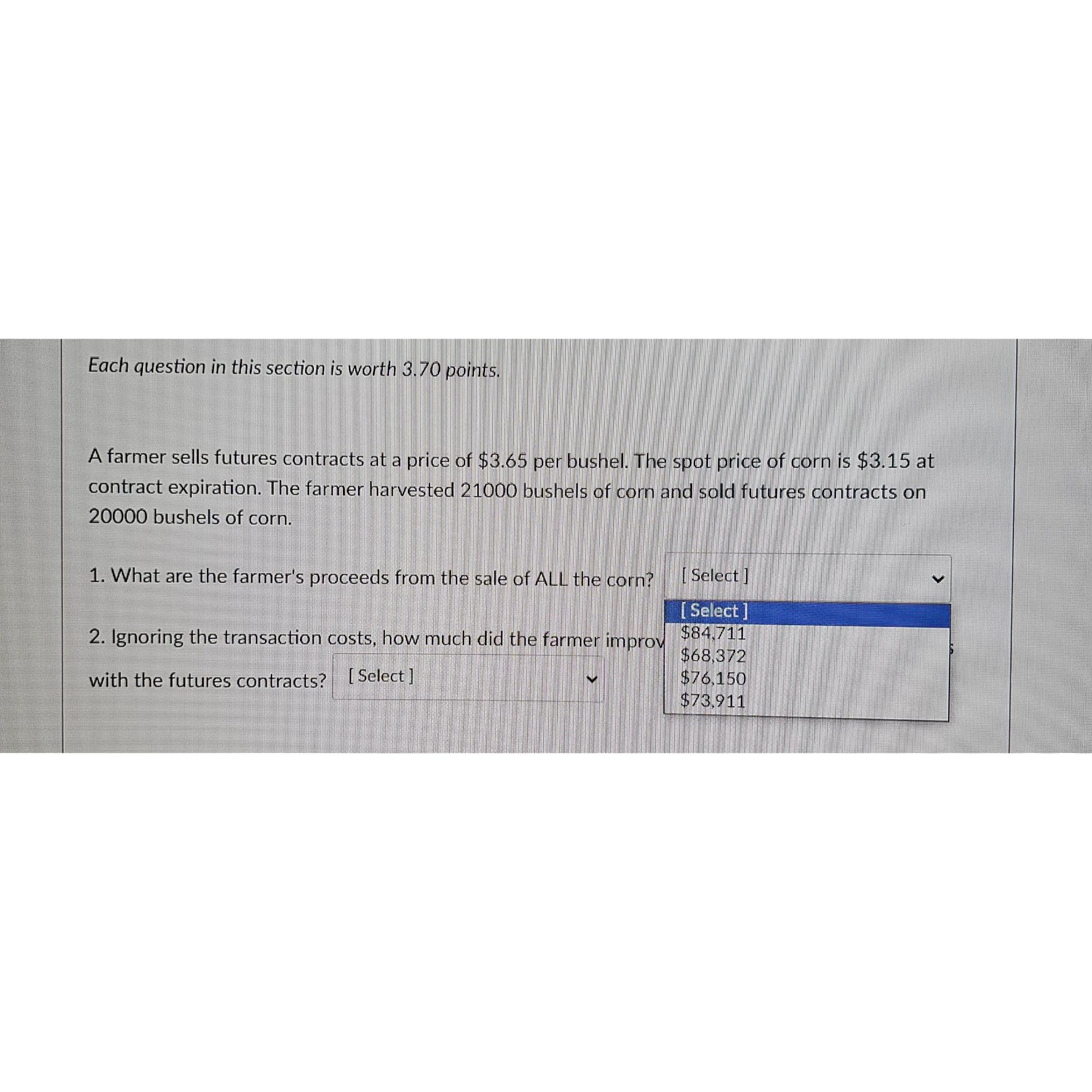 Solved Each question in this section is worth 3.70 ﻿points.A | Chegg.com