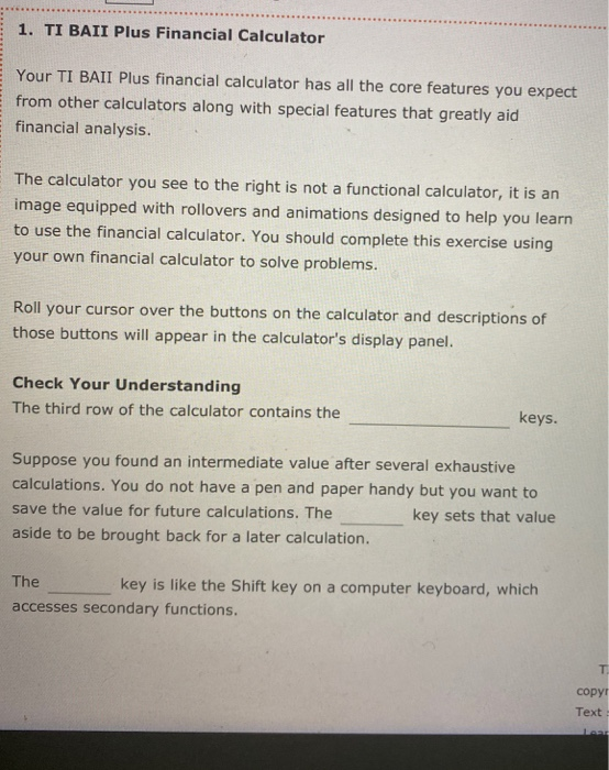 1. TI BAII Plus Financial Calculator Your TI BAII Chegg