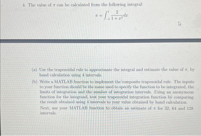 Solved 4. The value of π can be calculated from the | Chegg.com