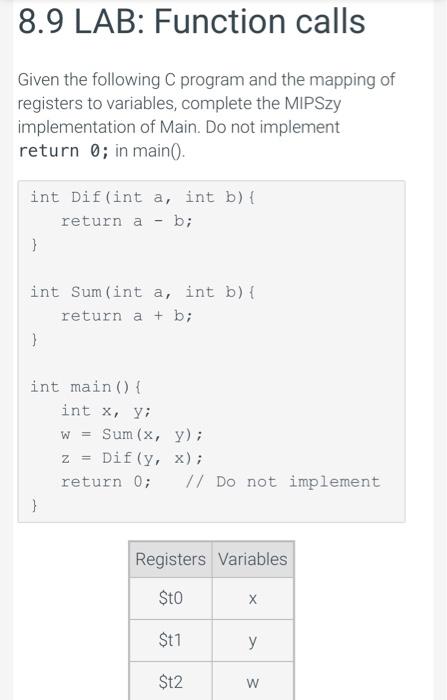 Solved 8.9 LAB: Function Calls Given The Following C Program | Chegg.com