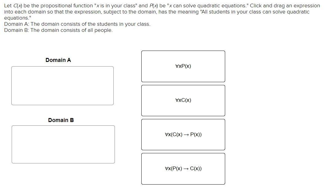 Solved Let Cx Be The Propositional Function X Is In You Chegg Com