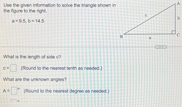 Solved Use the given information to solve the triangle shown | Chegg.com