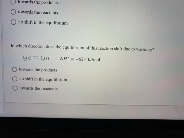 Solved Х Question 11 of 32 > Identify the equilibrium shift | Chegg.com
