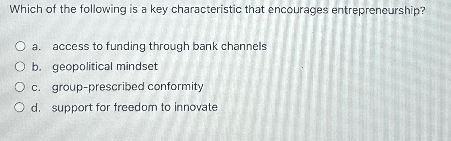 Solved Which of the following is a key characteristic that | Chegg.com