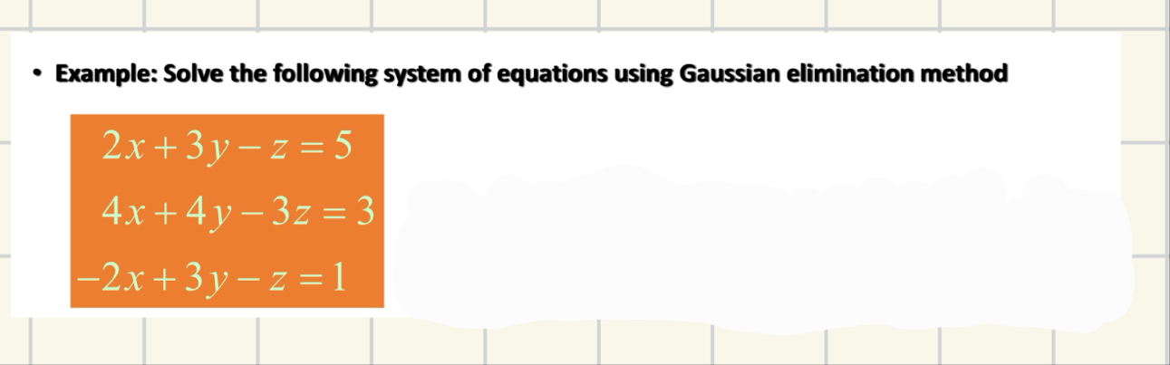 Solved Example: Solve the following system of equations | Chegg.com