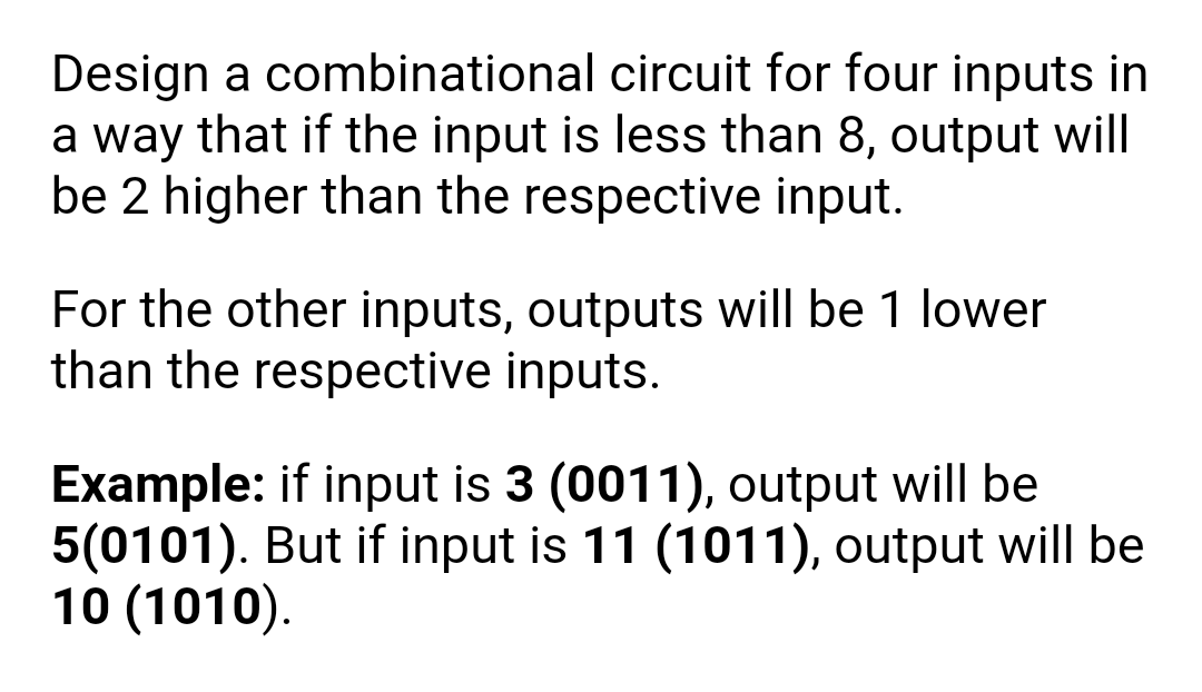 Solved Design A Combinational Circuit For Four Inputs In A | Chegg.com