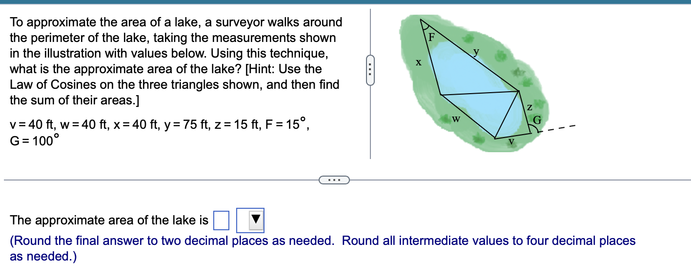 Solved To approximate the area of a lake, a surveyor walks | Chegg.com