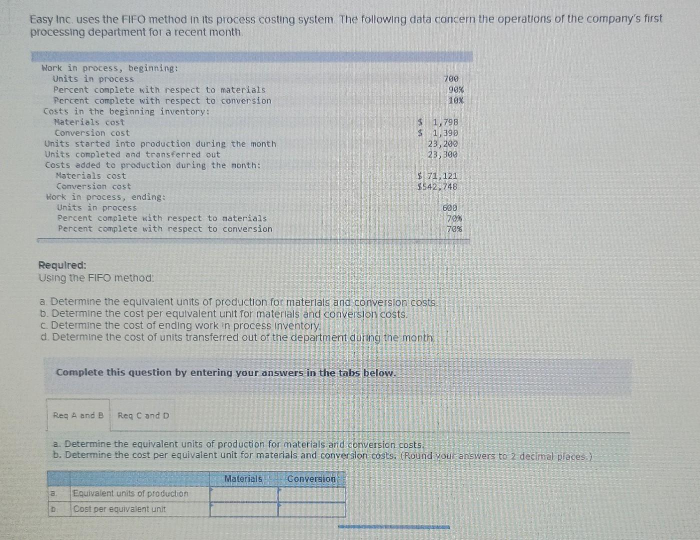 Solved Easy Inc. Uses The FIFO Method In Its Process Costing | Chegg.com