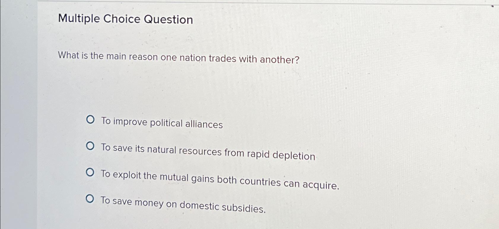 Solved Multiple Choice QuestionWhat is the main reason one | Chegg.com