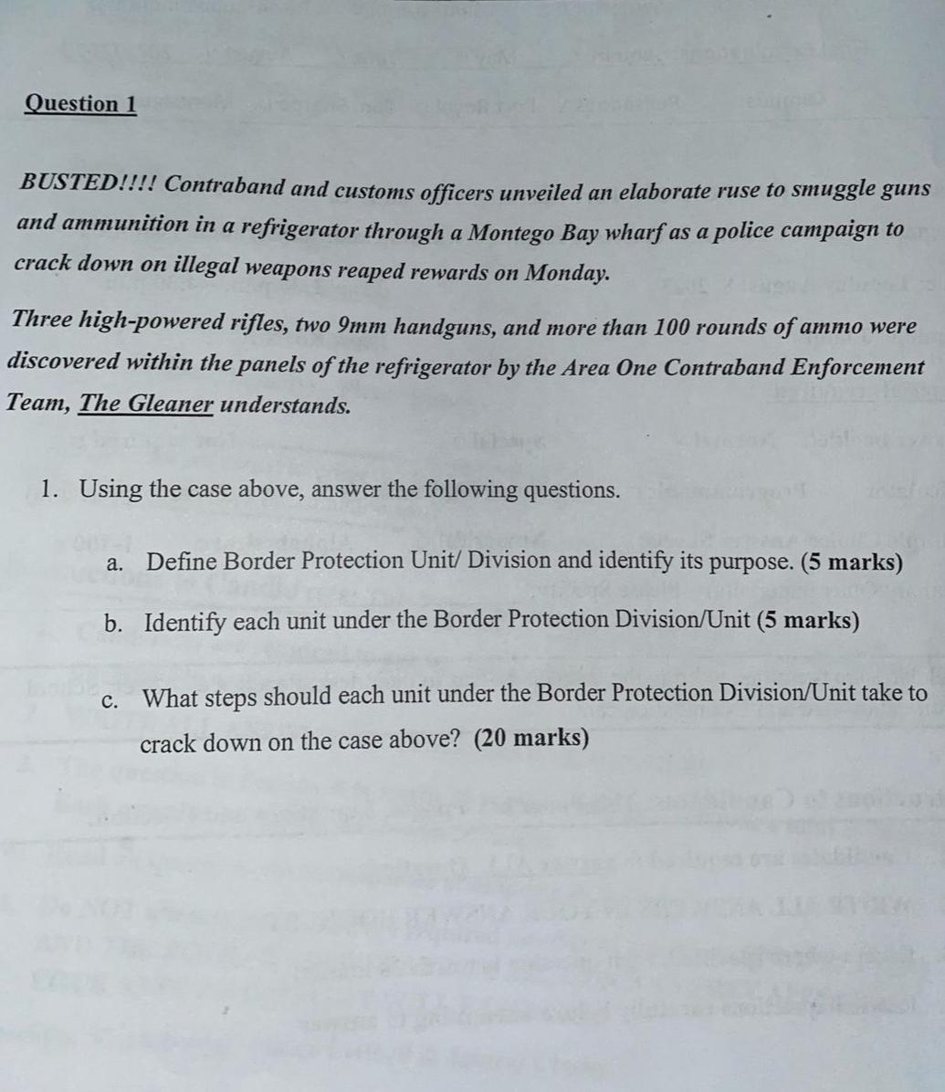 Solved Question 1BUSTED!!!! Contraband and customs officers | Chegg.com
