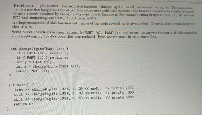 Solved Problem 4 (10 points) The recursive function | Chegg.com