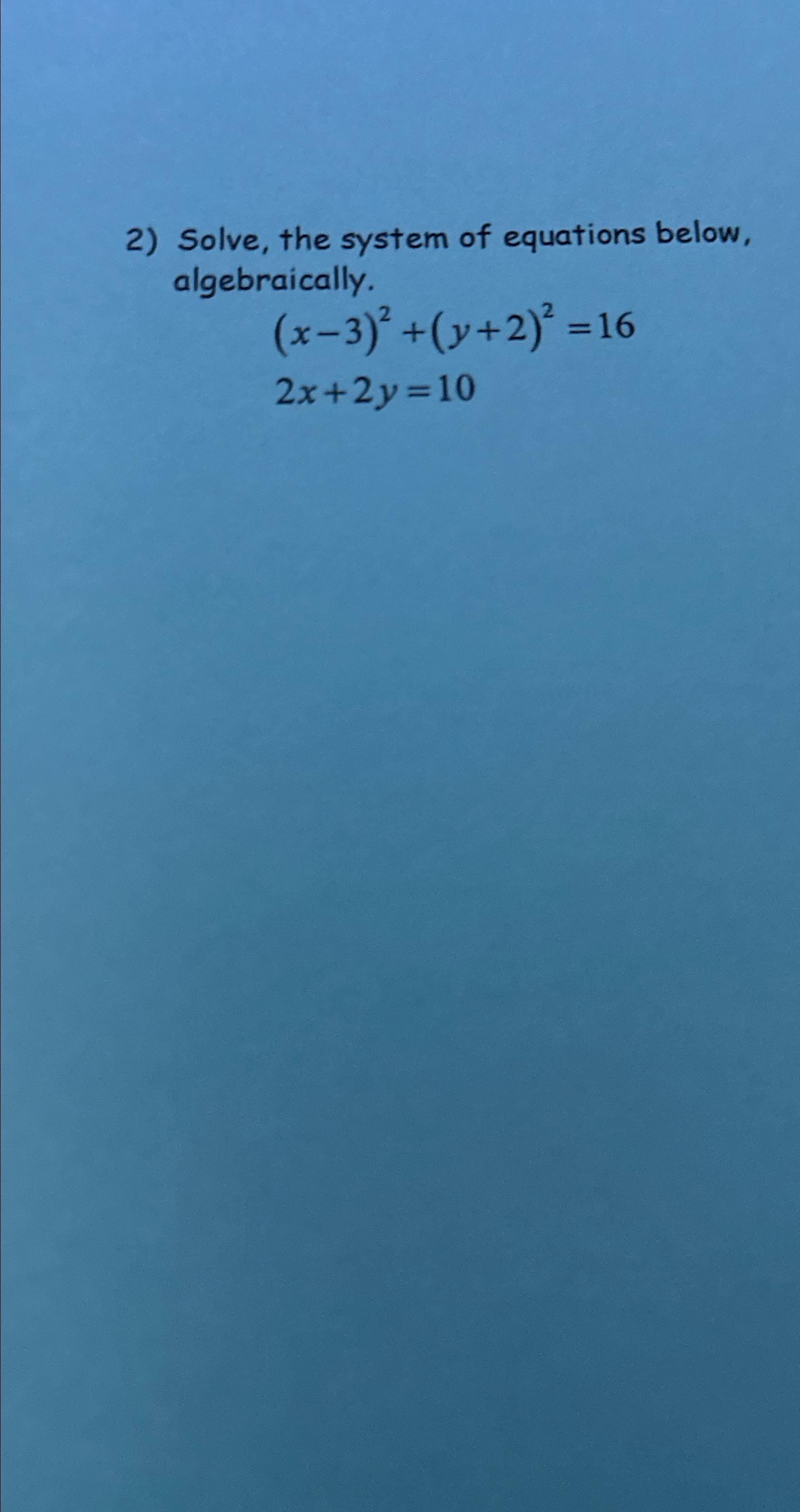 solved-solve-the-system-of-equations-below-chegg