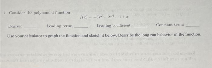 Solved 1 Consider The Polynomial Function F X −3x2−2x4−1 X