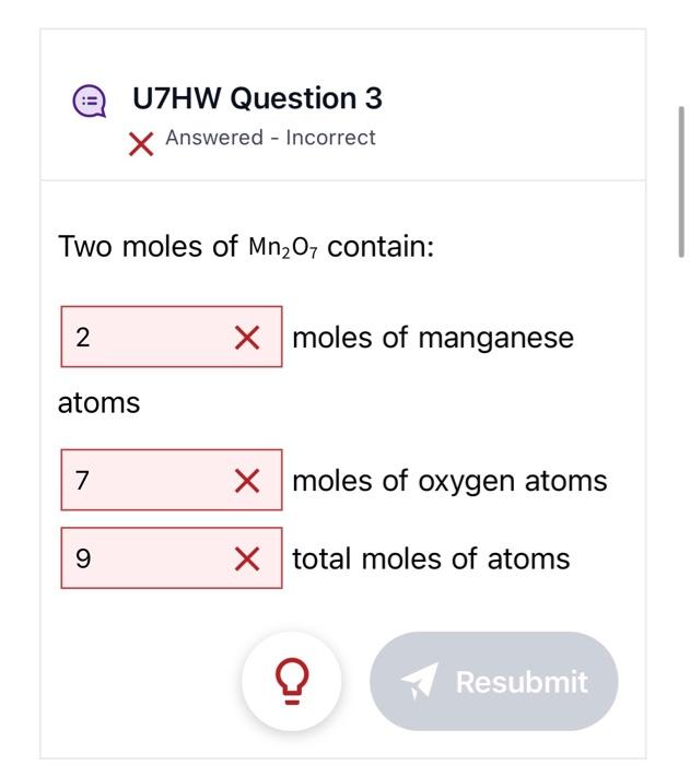 Solved Two moles of Mn2O7 contain: moles of manganese atoms | Chegg.com