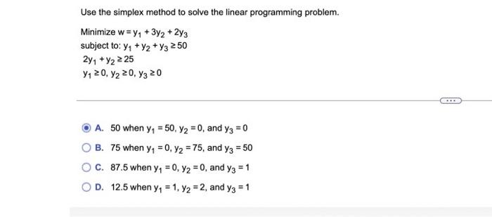 Solved Use the simplex method to solve the linear | Chegg.com
