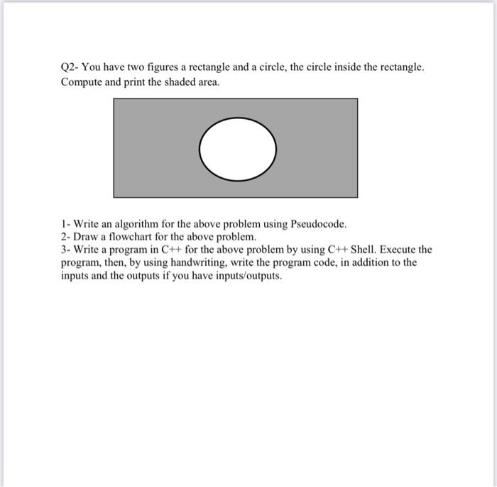Solved Q2- You have two figures a rectangle and a circle, | Chegg.com