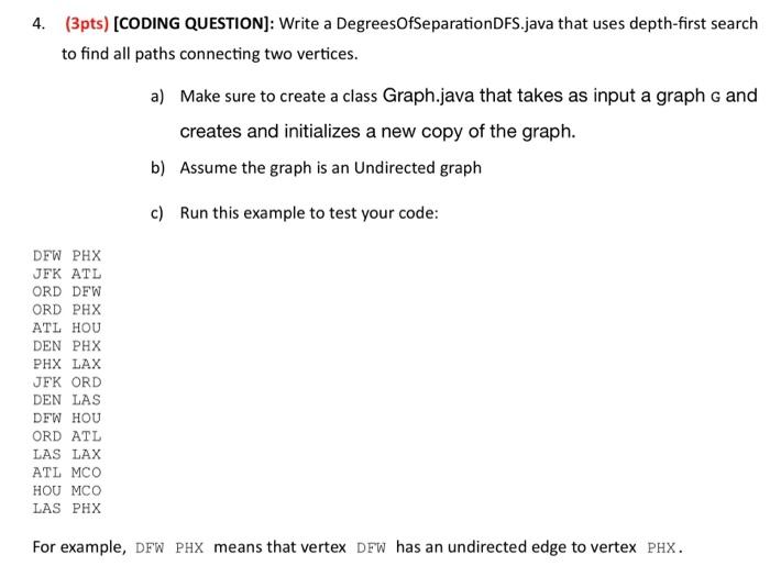 Solved 4. (3pts) [CODING QUESTION]: Write a | Chegg.com