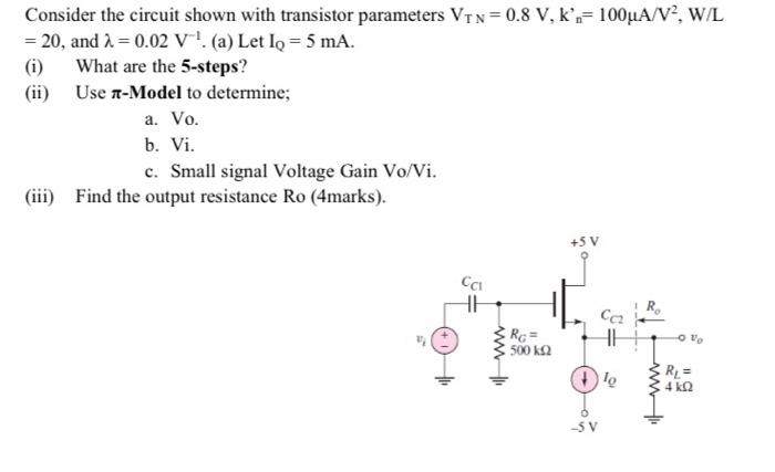 Solved Consider the circuit shown with transistor parameters | Chegg.com