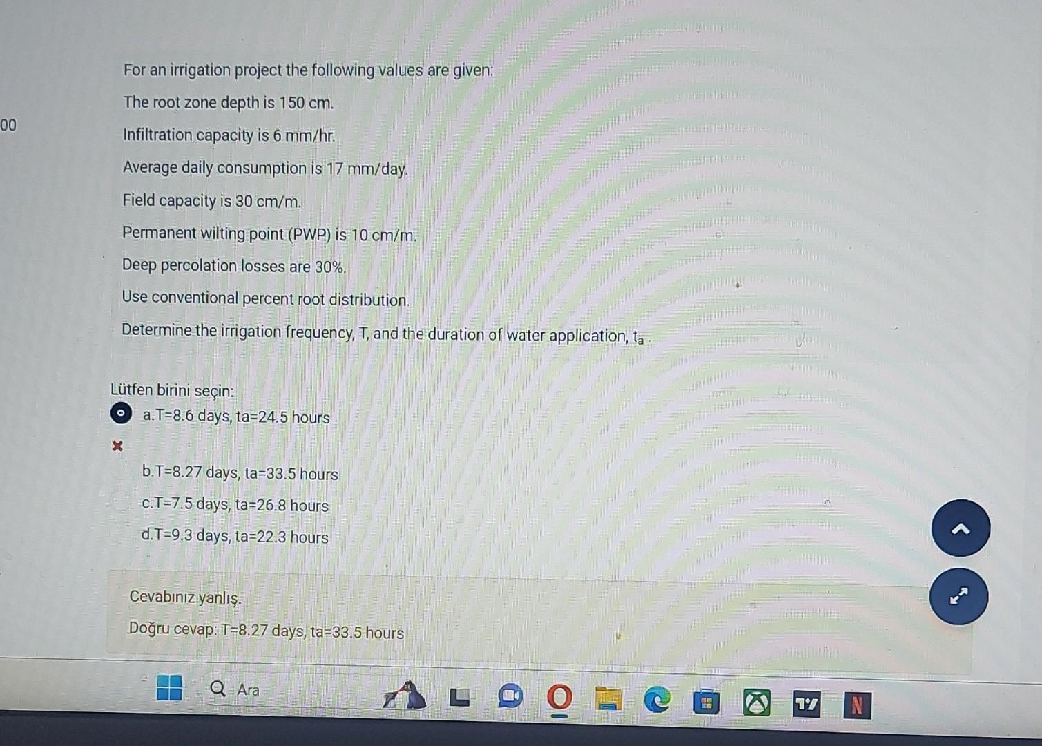 Solved For an irrigation project the following values are