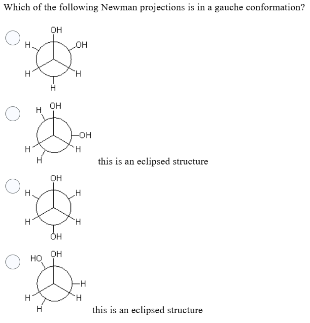Solved Which of the following Newman projections is in a | Chegg.com