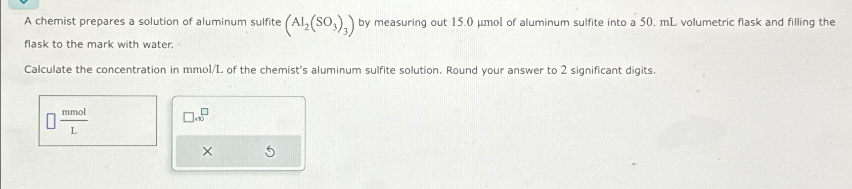 Solved A chemist prepares a solution of aluminum sulfite | Chegg.com