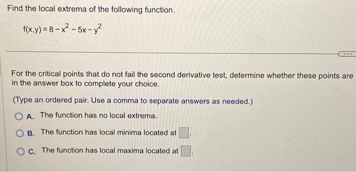 Solved Find The Local Extrema Of The Following Function