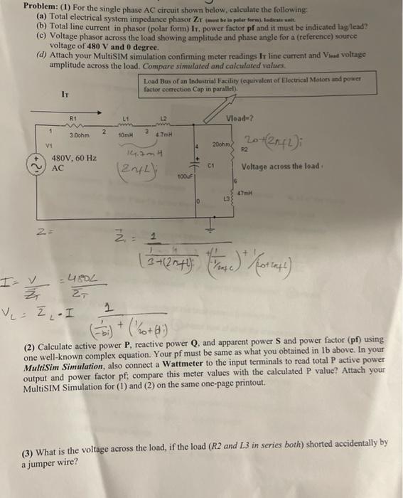 Solved Problem: (1) For the single phase AC circuit shown | Chegg.com