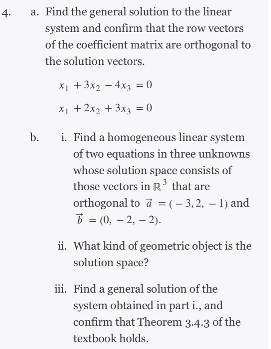 Solved 4. a. Find the general solution to the linear system