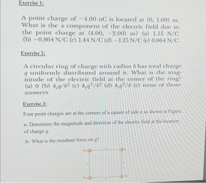 Solved Exercise 1: A point charge of -4.00 nC is located at | Chegg.com